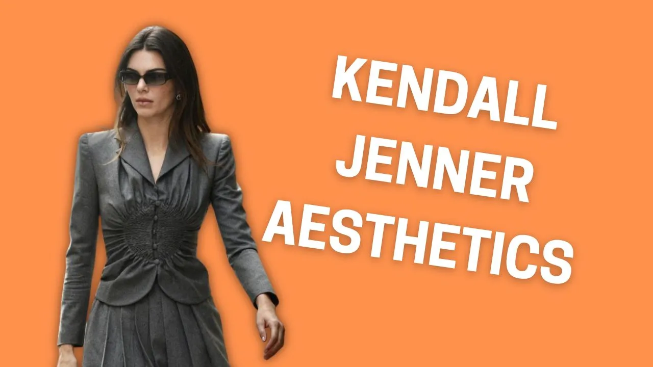 Kendall Jenner Aesthetic