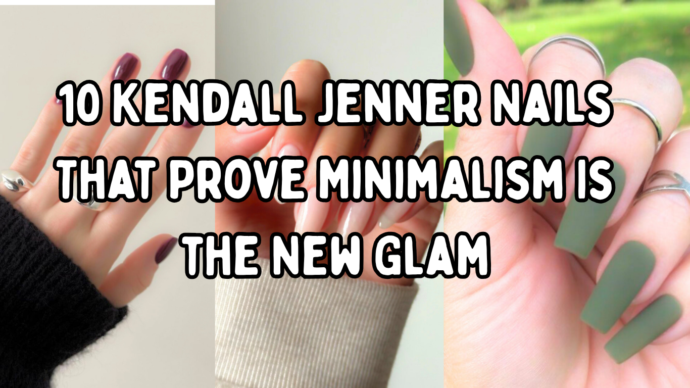 Kendall Jenner Nails