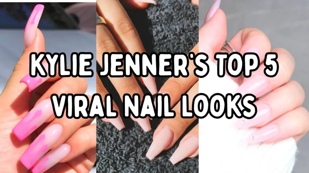 Kylie Jenner Nails