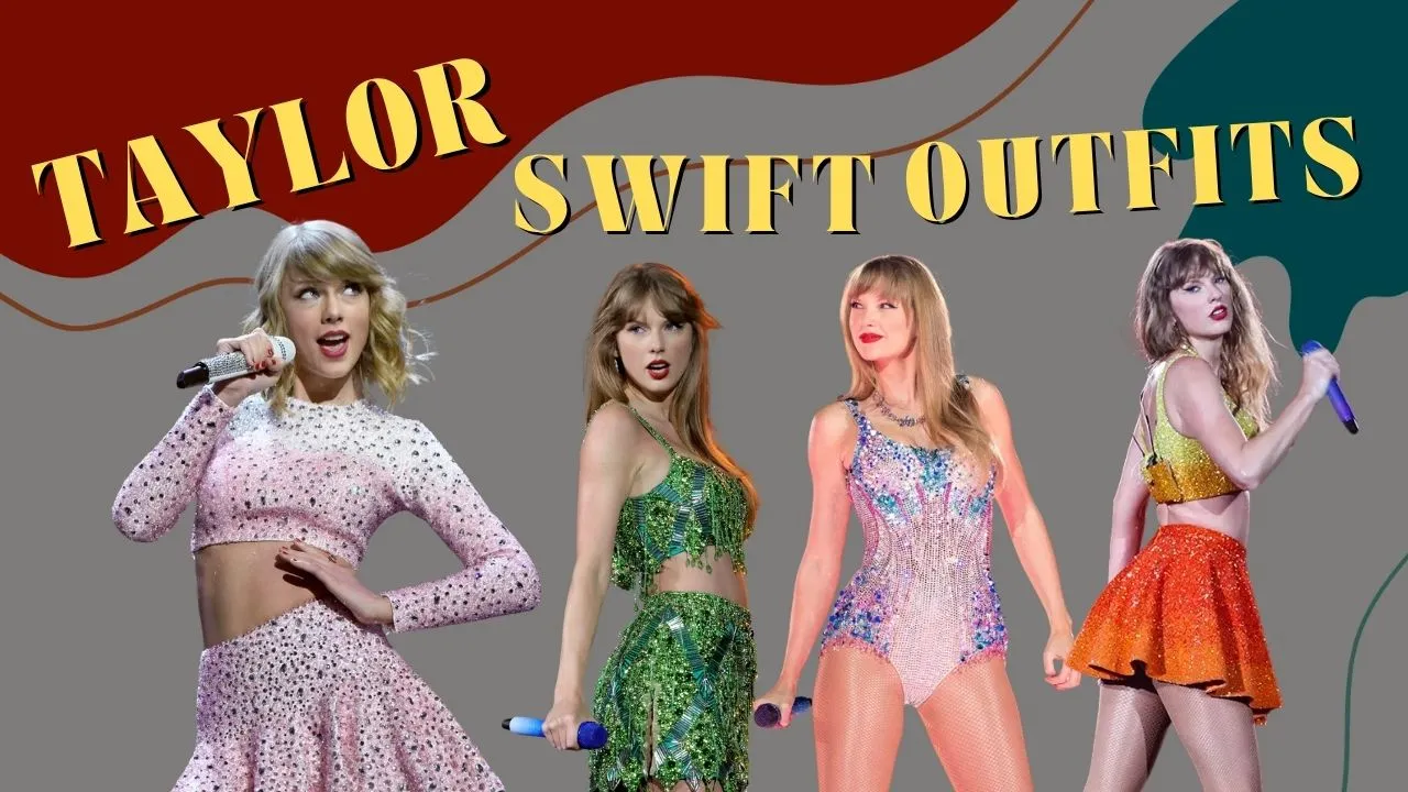 Taylor Swift Outfits